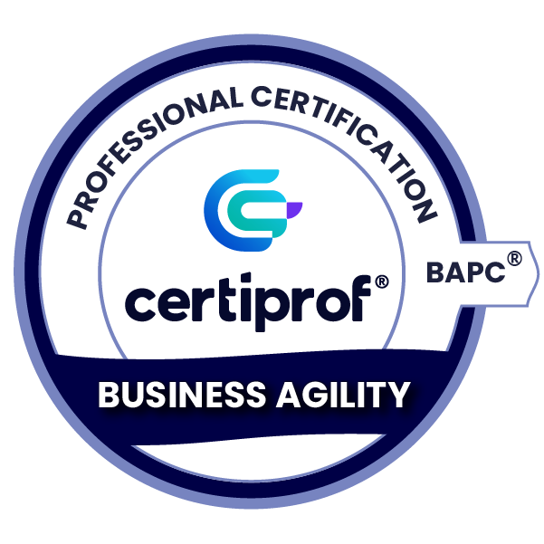 Business Agility Professional Certification (BAPC™) | Certiprof